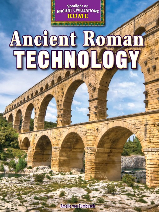 Title details for Ancient Roman Technology by Amelie von Zumbusch - Wait list